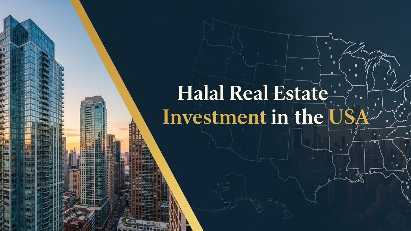Best Halal Real Estate Investment Options in the USA