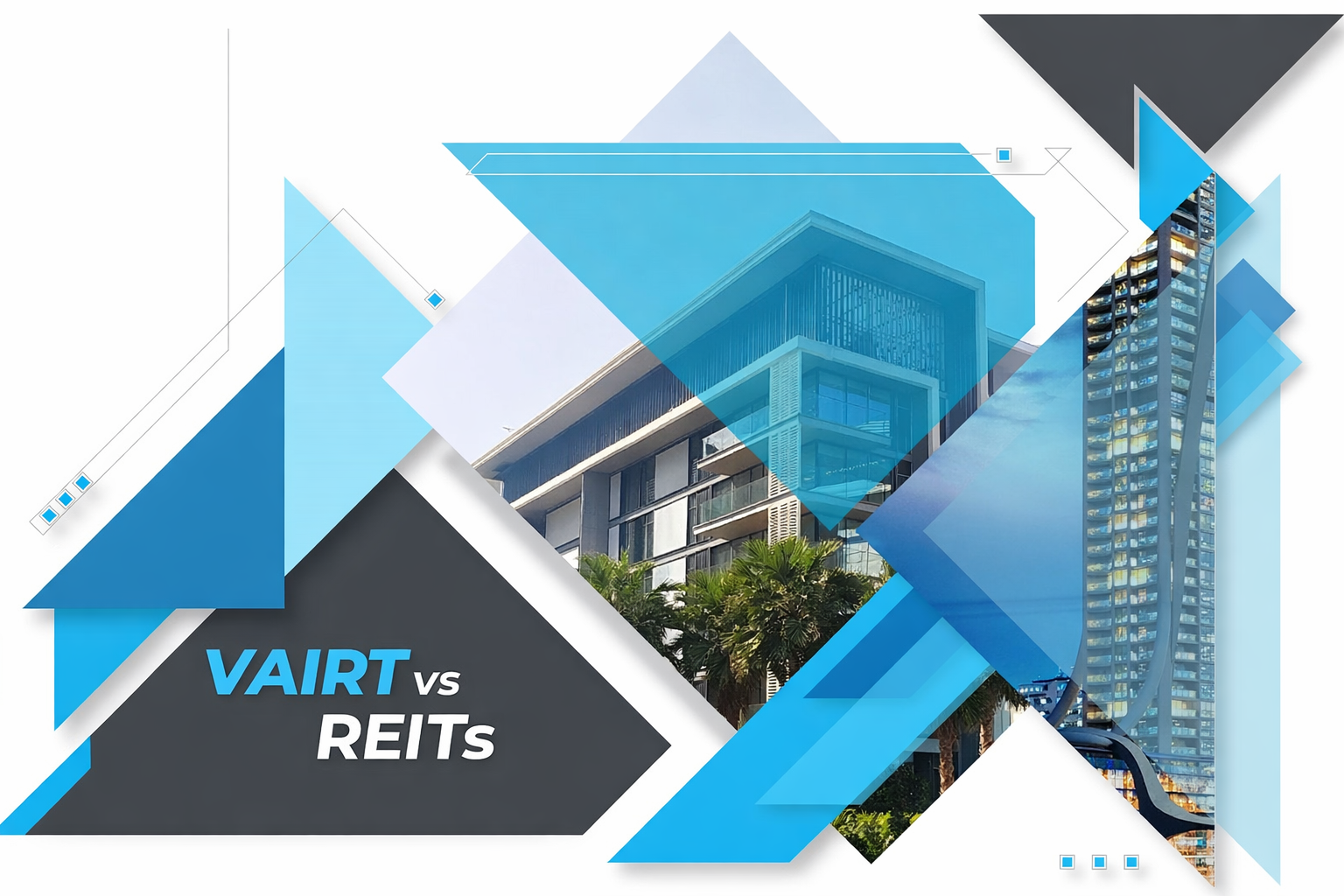 VAIRT vs REITs Which Is More Shariah Compliant in the USA?
