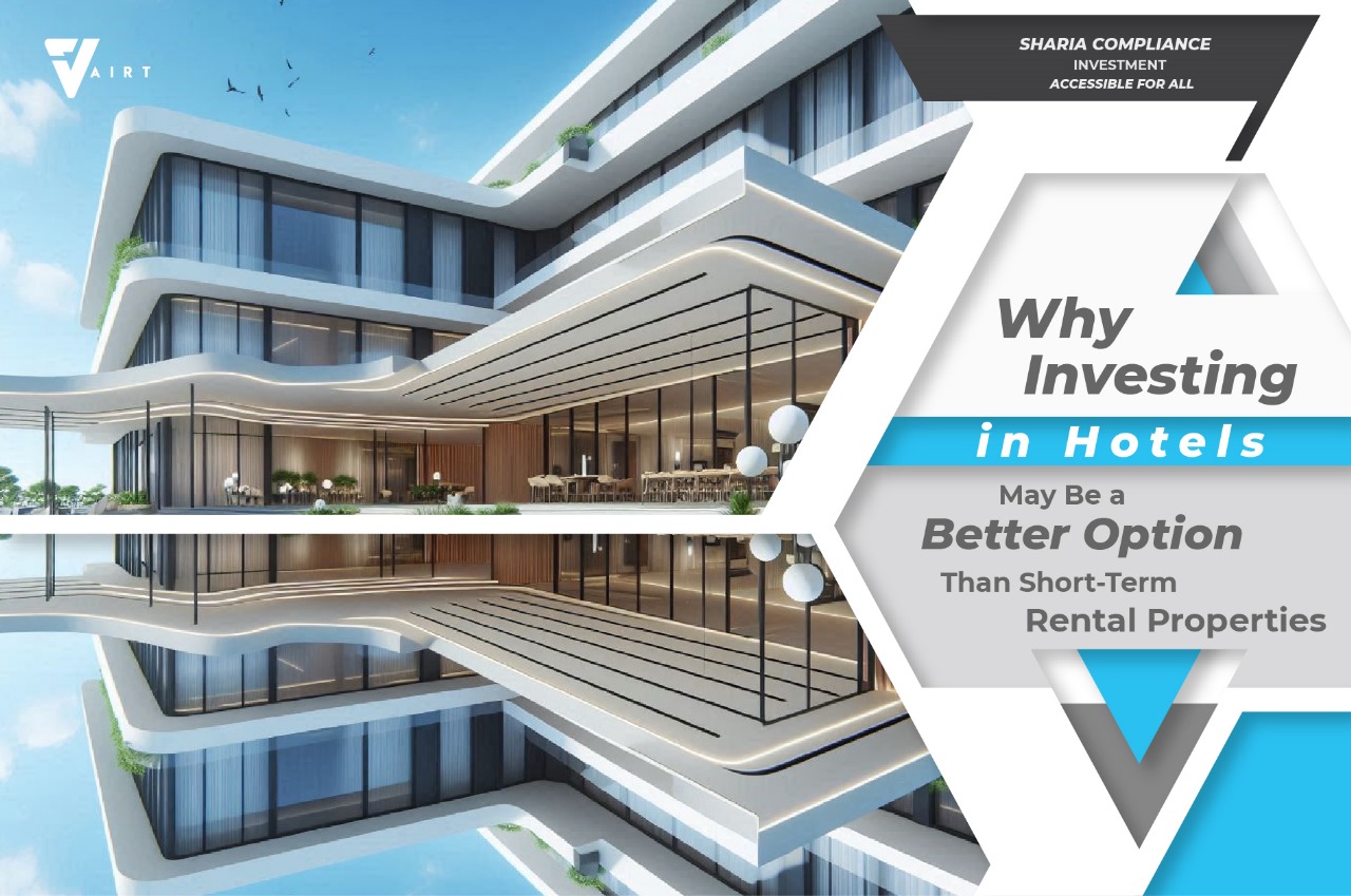 Why Investing in Hotels May Be a Better Option Than Short-Term Rental Properties