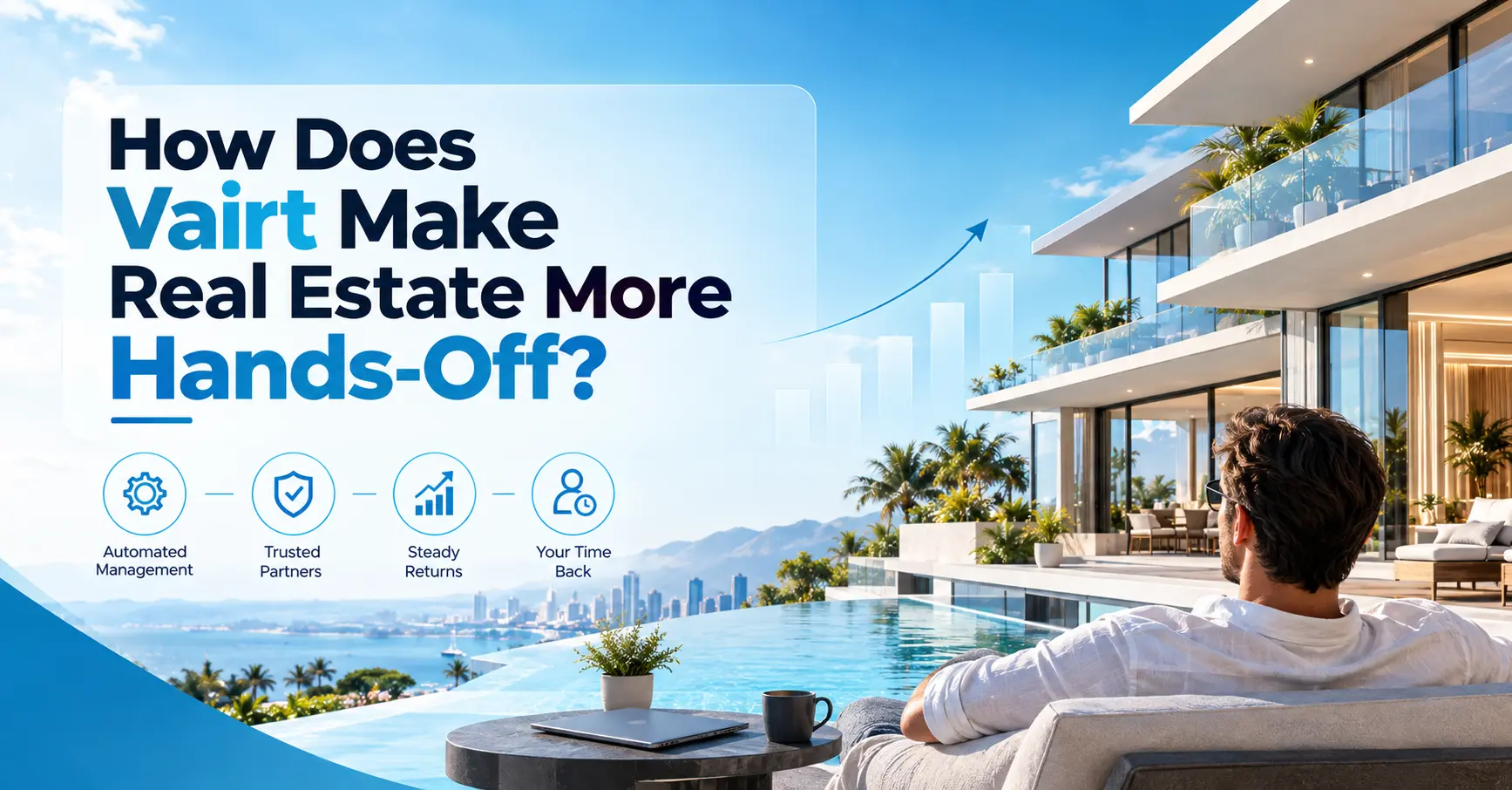 How Does Vairt Make Real Estate More Hands-Off