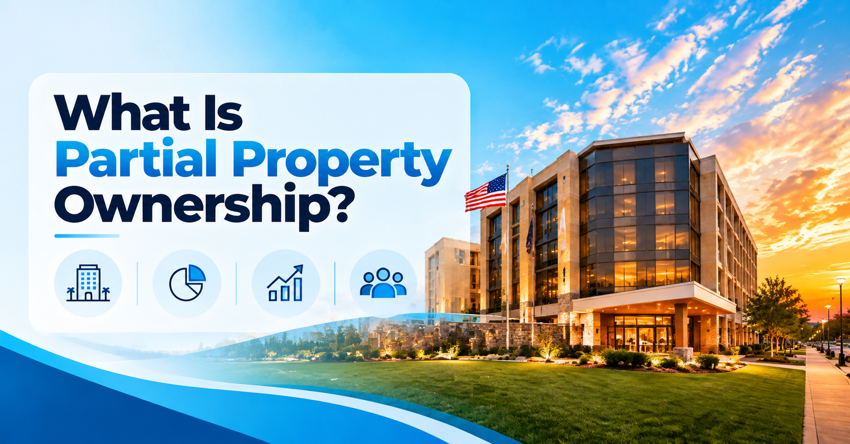 What Is Partial Property Ownership?